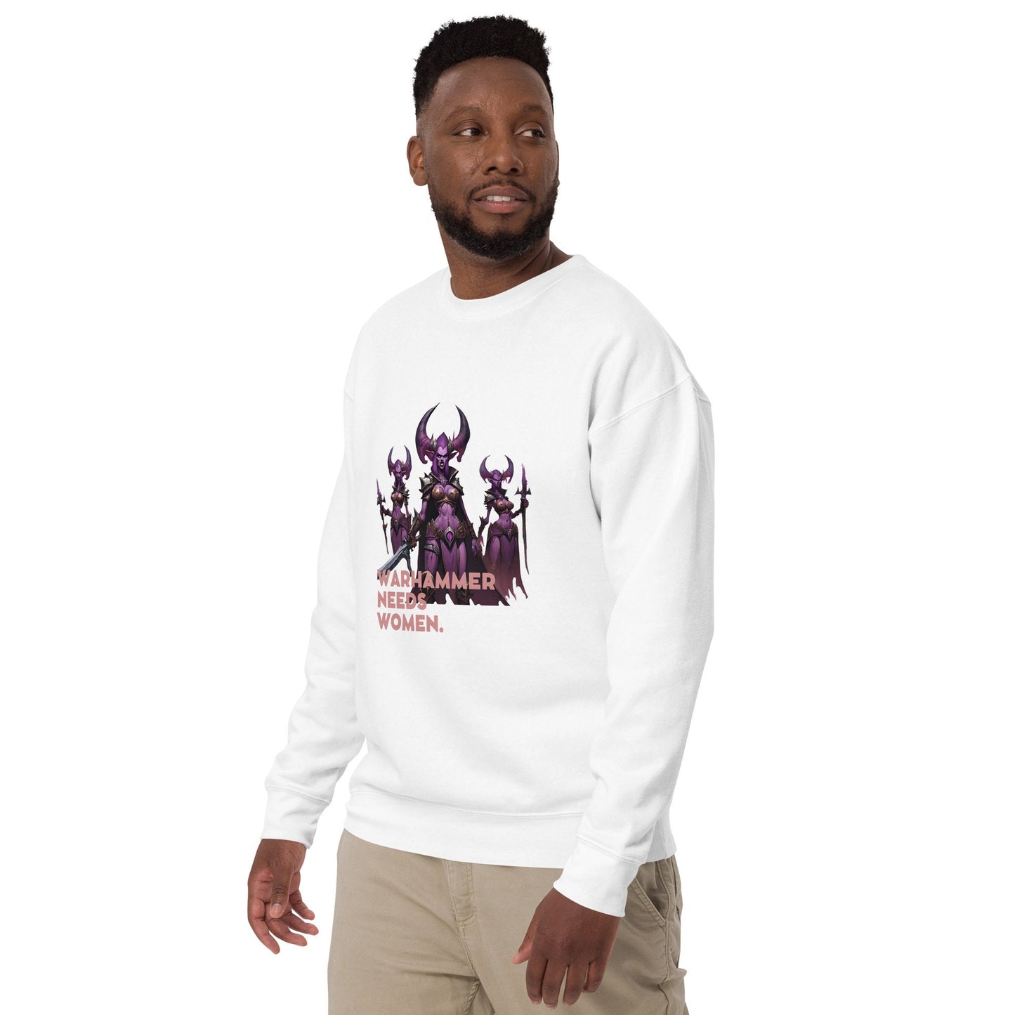 Warhammer Needs Women Women’s Unisex Premium Sweatshirt
