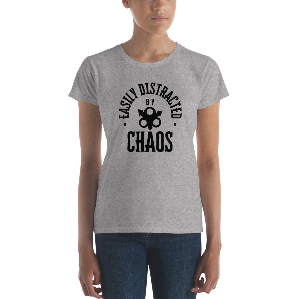 Distracted by chaos shirt